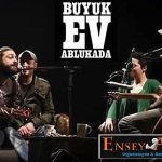Büyük Ev Ablukada Festival Fiyatı,