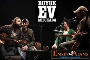 Büyük Ev Ablukada Festival Fiyatı,