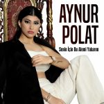 Aynur Polat yurtdışı iletişim,